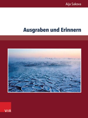 cover image of Ausgraben und Erinnern